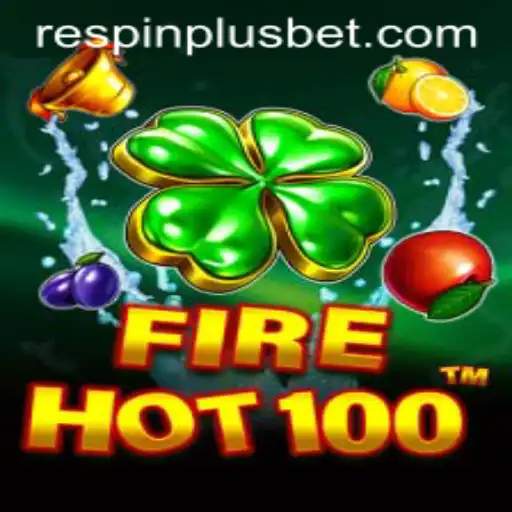 Exploring FireHot100: A Thrilling Gaming Experience with RESPIN PLUS