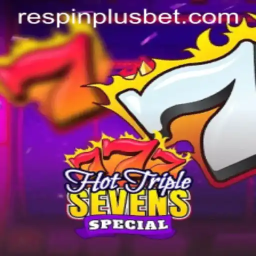 Exploring the Thrills of HotTripleSevensSpecial: A Dive into Unique Gameplay and RESPIN PLUS Features