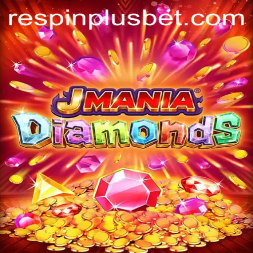 Explore the Thrilling World of JManiaDiamonds and Unlock the Power of RESPIN PLUS