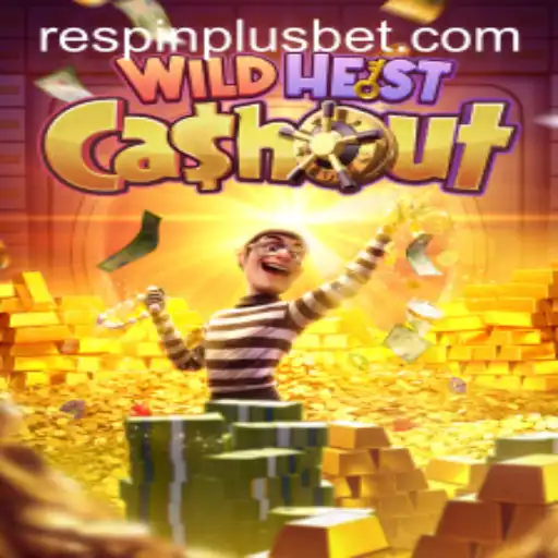 WildHeistCashout Game: Unveiling the Thrills with RESPIN PLUS